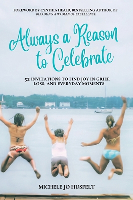 Always a Reason to Celebrate B0FRK3HDXM Book Cover