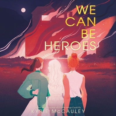 We Can Be Heroes B0959MMWGN Book Cover