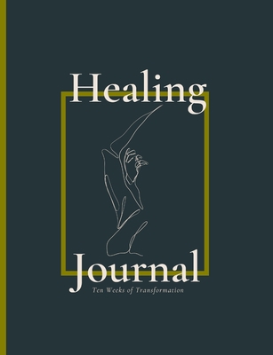 iCan_Always Healing Journal (Lime): Ten Weeks O... 1716317304 Book Cover