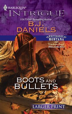 Boots and Bullets [Large Print] 0373745559 Book Cover