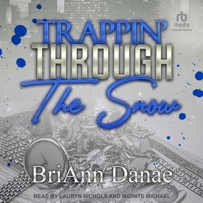 Trappin' Through the Snow B0CZMNM6SW Book Cover