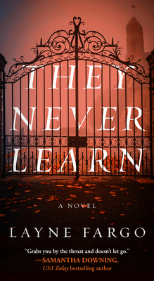 They Never Learn 1668062674 Book Cover