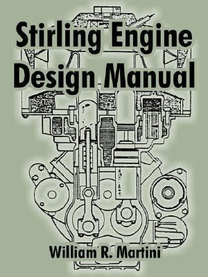 Stirling Engine Design Manual 1410216047 Book Cover