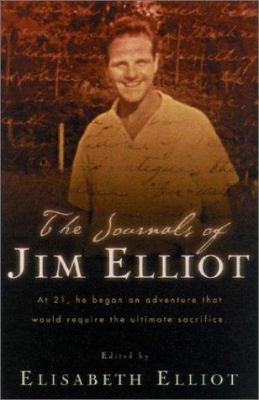 The Journals of Jim Elliot 0800758250 Book Cover