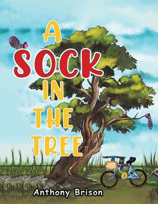 A Sock in the Tree 1528946022 Book Cover