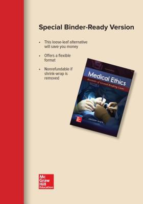 Looseleaf for Medical Ethics: Accounts of Groun... 1259845532 Book Cover