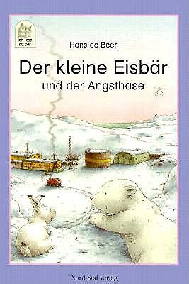 Der kleine Eisbar und der Angsthase [German] B004V1APTK Book Cover