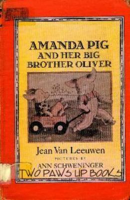 Amanda Pig and Her Big Brother Oliver 0803700172 Book Cover