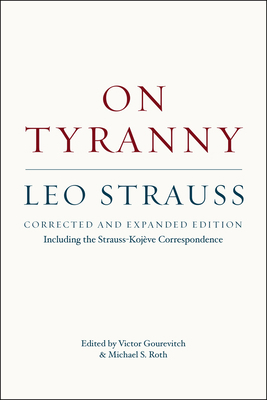On Tyranny: Corrected and Expanded Edition, Inc... 022603013X Book Cover