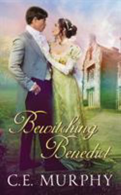 Bewitching Benedict 1613171374 Book Cover
