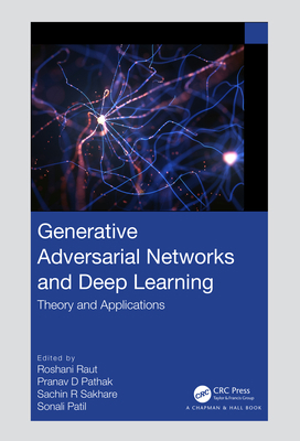 Generative Adversarial Networks and Deep Learni... 1032068116 Book Cover