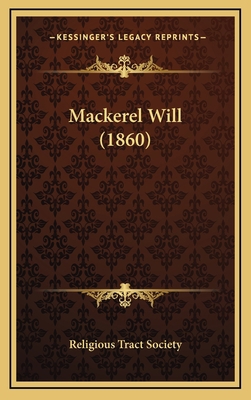 Mackerel Will (1860) 1166631877 Book Cover