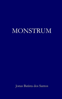 Monstrum [Portuguese] B09SP1G46G Book Cover