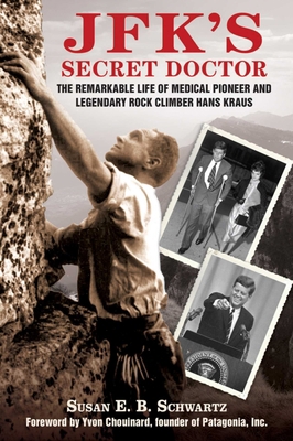 Jfk's Secret Doctor: The Remarkable Life of Med... 1616085479 Book Cover