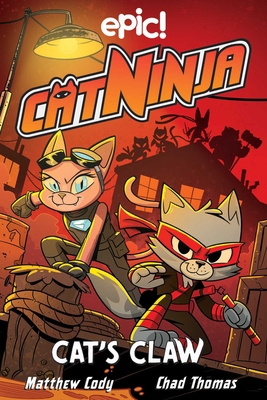 Cat Ninja: Cat's Claw: Volume 5 1524882305 Book Cover