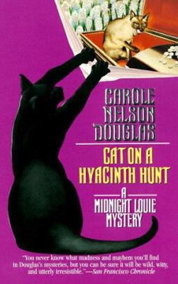 Cat On A Hyacinth Hunt (A Midnight Louie Mystery) B001ZY0GEU Book Cover