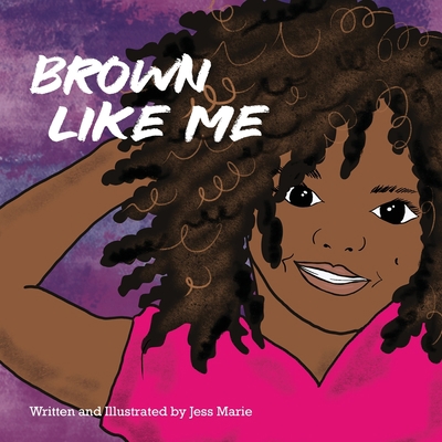 Brown Like Me 1738742180 Book Cover