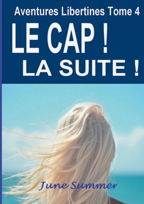Le Cap, la Suite ! [French] 2322574945 Book Cover
