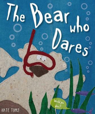 The Bear Who Dares 1846108195 Book Cover