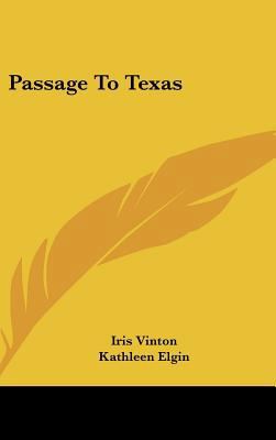 Passage to Texas 1104844001 Book Cover