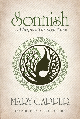 Sonnish: . . . Whispers Through Time 1039146805 Book Cover