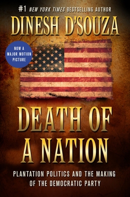 Death of a Nation: Plantation Politics and the ... 1250163773 Book Cover
