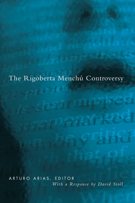 Rigoberta Menchu Controversy 0816636265 Book Cover