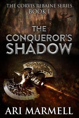 The Conqueror's Shadow 1625672942 Book Cover