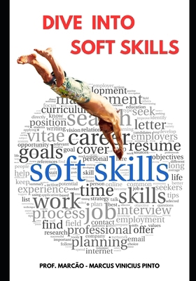 Dive Into Soft Skills B0CZX6S3XB Book Cover