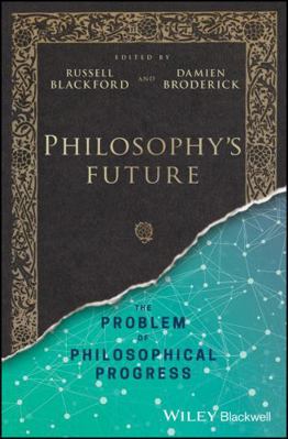 Philosophy's Future C 1119210089 Book Cover