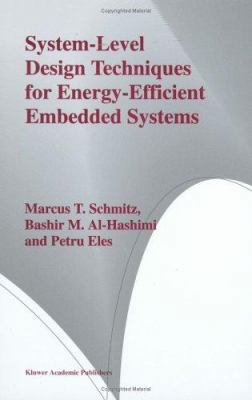 System-Level Design Techniques for Energy-Effic... 1402077505 Book Cover