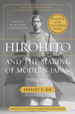 Hirohito and the Making of Modern Japan 0062560514 Book Cover