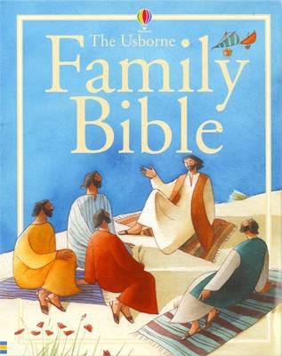 Usborne Family Bible - Reduced-Format Edition 0746058489 Book Cover