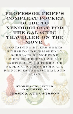 Professor Feiff's Compleat Pocket Guide to Xeno... 9198786245 Book Cover