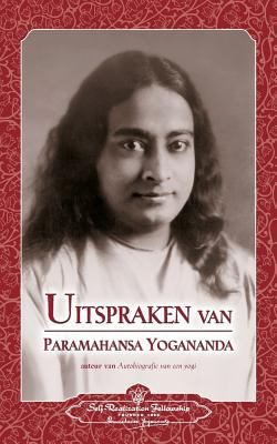 Uitspraken van Paramahansa Yogananda (Sayings o... [Dutch] 0876127278 Book Cover