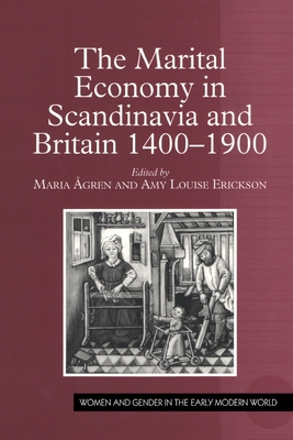 The Marital Economy in Scandinavia and Britain ... 0754637824 Book Cover