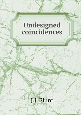 Undesigned coincidences 5518890095 Book Cover