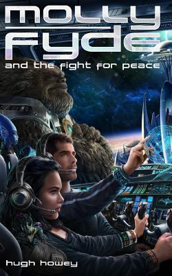 Molly Fyde and the Fight for Peace (Book 4) 1481222953 Book Cover