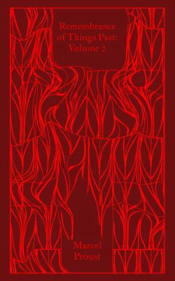 Remembrance Of Things Past: Vol 2 (Penguin Clot... 0241205948 Book Cover