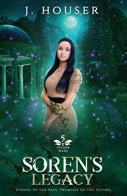 Soren's Legacy 1957334037 Book Cover