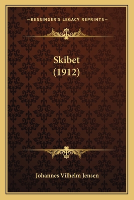 Skibet (1912) [Danish] 1166982548 Book Cover