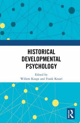 Historical Developmental Psychology 1138394203 Book Cover