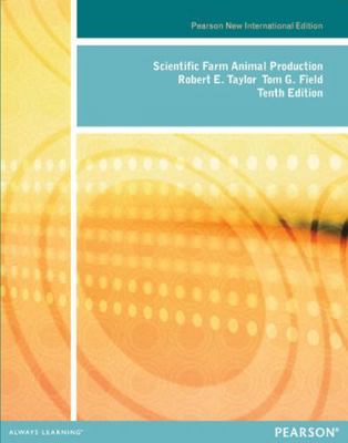 Scientific Farm Animal Production: Pearson New ... 1292042265 Book Cover