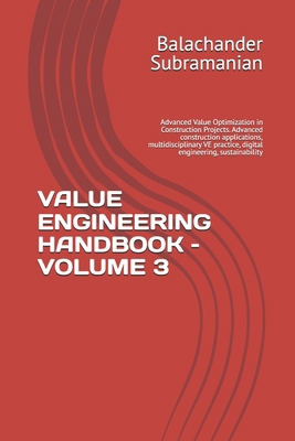 Value Engineering Handbook - Volume 3: Advanced... B0HG9LX9BQ Book Cover