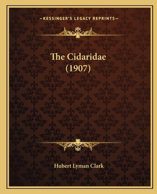 The Cidaridae (1907) 1165074214 Book Cover