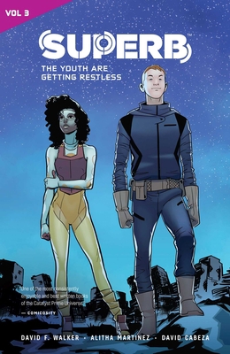 Superb Vol. 3: The Youth Are Getting Restless 1941302866 Book Cover