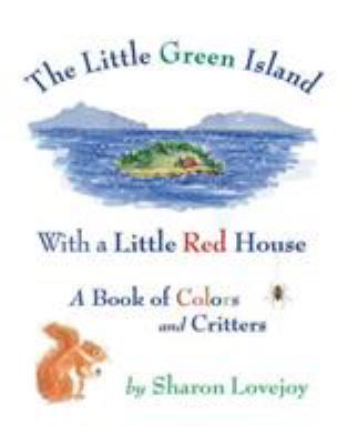 The Little Green Island with a Little Red House 0892726733 Book Cover