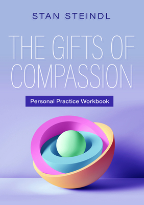 The Gifts of Compassion Personal Practice Workbook 1925644502 Book Cover