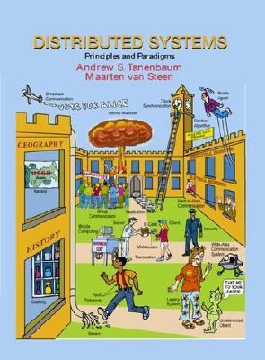 Distributed Systems: Principles and Paradigms 0130888931 Book Cover