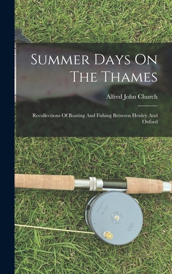 Summer Days On The Thames: Recollections Of Boa... 1017837074 Book Cover